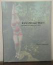 Behind Closed Doors: The Art of Hans Bellmer ハンス・ベルメール