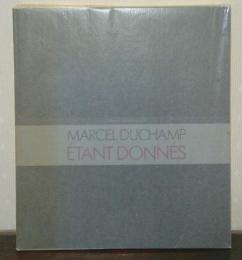 Manual of instructions for Marcel Duchamp,Étant donnés