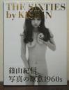 THE SIXTIES by KISHIN