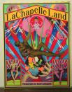 LaChapelle Land