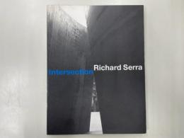 Richard Serra: Intersection Basel 