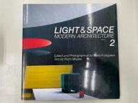 光の空間　LIGHT＆SPACE　１・2揃