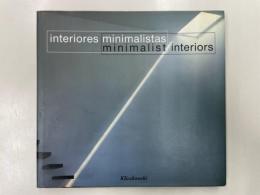 Interiores minimalistas / Minimalist Interiors