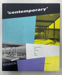 'contemporary'　architecture and interiors of the 1950s