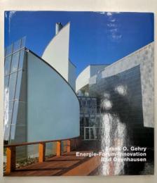 Frank O. Gehry, Energie-Forum-Innovation, Bad Oeynhausen