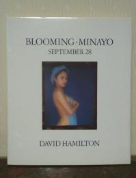 渡辺美奈代写真集 : ブルーミングーMinayo　Blooming Minayo September 28
