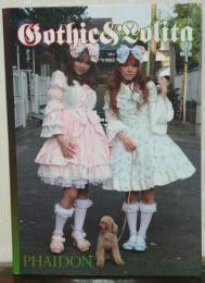 Gothic and Lolita　ゴシック＆ロリータ