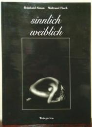 sinnlich weiblich