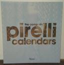 The Complete Pirelli Calendars: 1964-2007