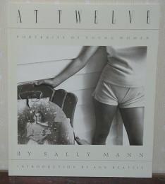 At twelve : portraits of young women 