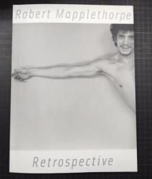 ロバート・メイプルソープ展　Retrospective　図録　Robert Mapplethorpe 2002-2003