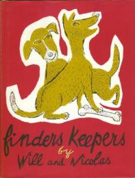 (洋書・英文)finders keepers (邦題　みつけたものとさわったもの)