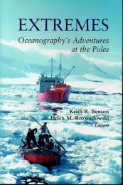 (洋書・英文)　Extremes　Oceanography's Adeventures at the Poles