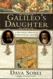 (洋書・英文)　Galileo's Daughter　A Historical Memoir of Science, Faith, and Love