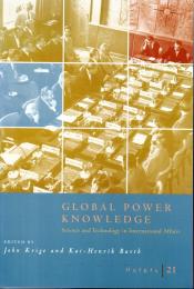(洋書・英文)　Global Power Knowledge　Science and Technology in International Affairs　(OSIRIS 21)