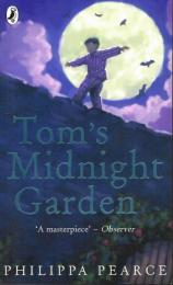 （洋書・英語） Tom's Midnight Garden　（トムは真夜中の庭で）