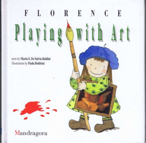 洋書 英語 Playin With Art Florence Maria S De Salvia Baldini テキスト Paola Boldrini イラスト なちぐろ堂 古本 中古本 古書籍の通販は 日本の古本屋 日本の古本屋