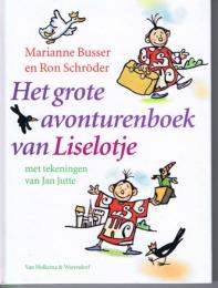 （洋書　オランダ） Het grote avonturenboek van Liselotje