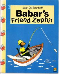 （洋書　英語）Babar's Frieind Zephir （さるのゼフィール　なつやすみのぼうけん／ぞうのババール）＊別冊訳本あり