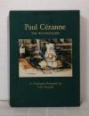 Paul Cezanne The Watercolours A Catalogue Raizonne