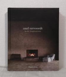 Axel Vervoordt : wabi inspirations