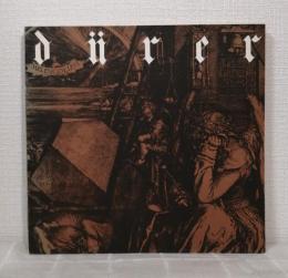 デューラー版画展 : 幻想的予言と祈りの世界 : ドイツ・ルネサンスの巨匠