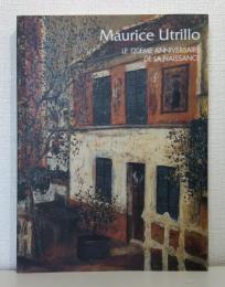 ユトリロ展 : 生誕120年記念 Murice Utrillo