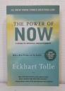The Power of Now : A Guide to Spiritual Enlightenment