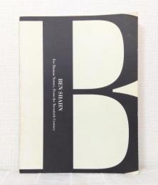 ベン・シャーン : 人びとへ、20世紀から : 多摩美術大学美術館開館記念 Ben Shahn : for human nature, from the twentieth century