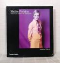 Sixties Fashion: From Less Is More to Youthquake