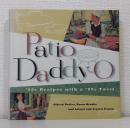 Patio Daddy-O: 50s Recipes with a '90s Twist