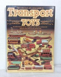 Transport Toys (Collector's All Colour Guides) トランスポート・トイ (コレクターズ・オールカラーガイド洋書)