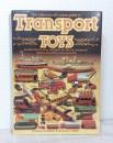 Transport Toys (Collector's All Colour Guides) トランスポート・トイ (コレクターズ・オールカラーガイド洋書)