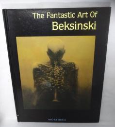 The fantastic art of Beksinski ベクシンスキー洋書画集