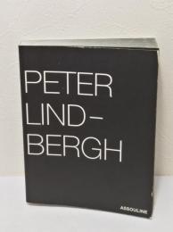 Peter Lindbergh: A mon amie Franca Sozzani ピーター・リンドバーグ写真集