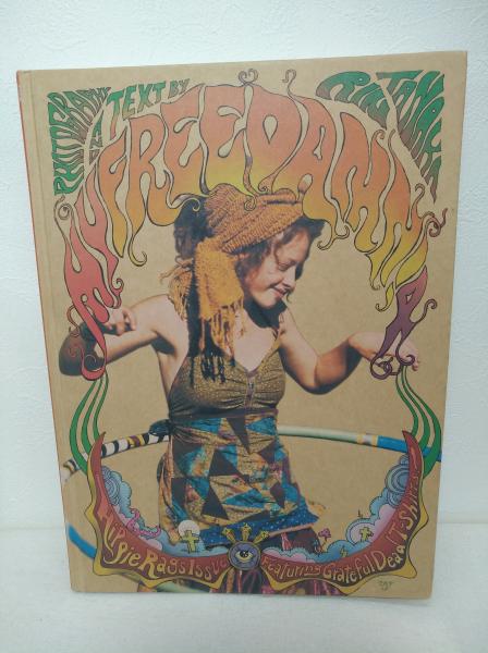 My Freedamn! 4 Hippie Rags Issue:Featuring Grateful Dead T-shirts