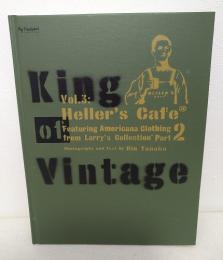 My Freedamn! Special King of vintage Vol.3 Heller's Cafe featuring Americana Clothing from Larry’s Collection Part.2
