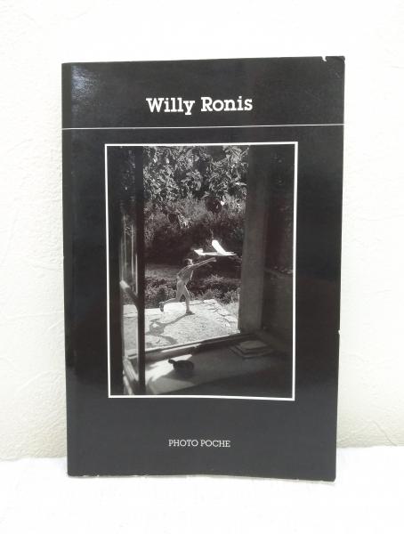 Willy Ronis ウィリー・ロニス写真集(introduction par Bertrand Eveno