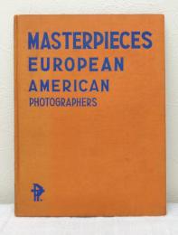 Masterpieces European American photographers