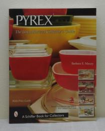 Pyrex The Unauthorized Collector's Guide パイレックス洋書カタログ
