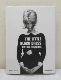 The little black dress : vintage treasure リトルブラックドレス洋書写真集