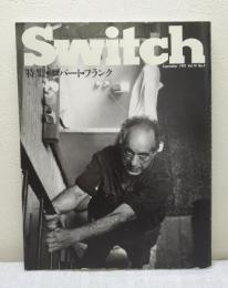 SWITCH Vol.10 No.4 (1992年9月号) 特集: ロバート・フランク ROBERT FRANK