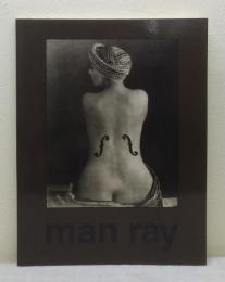 Man Ray 1890-1976 マン・レイ洋書写真集