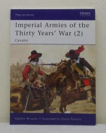 Imperial Armies of the Thirty Years' War 2