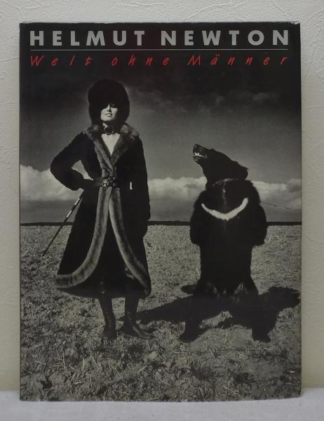 Welt ohne Manner (World Without Men) ヘルムート・ニュートン洋書