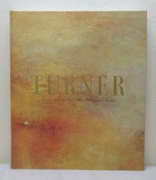 ターナー展 Turner from the Tate: the making of a master