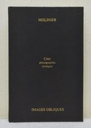 Molinier Cent photographies erotiques ピエール・モリニエ 洋書写真集