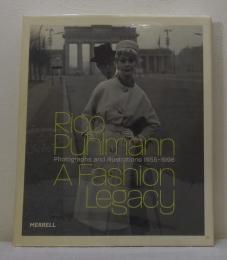 リコ・プールマン 洋書写真集 Rico Puhlmann a fashion legacy photographs and illustrarions, 1955-1996