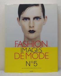 Fashion Images De Mode No.5 The Best Fashion Photography of the Year