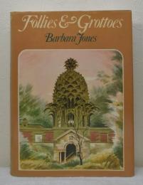 Follies & grottoes フォリーと洞窟 洋書